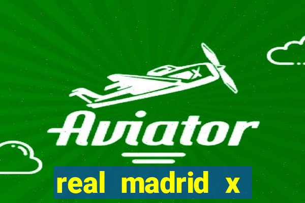 real madrid x borussia futemax